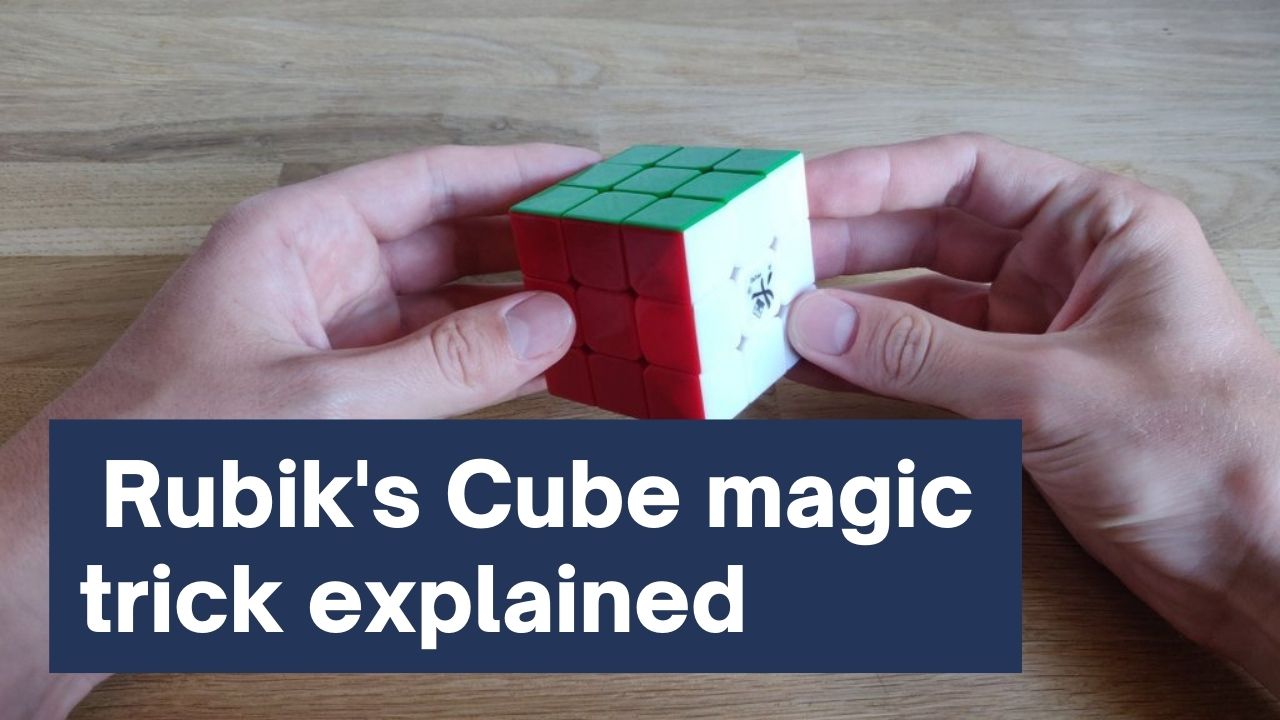 How to do the Rubik's Cube magic trick